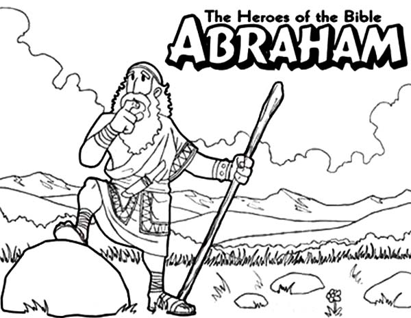 Abraham The Bible Heroes Coloring Page