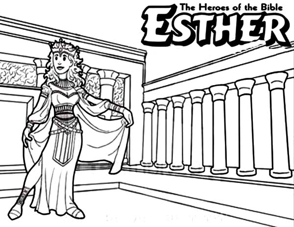 Queen Esther The Bible Heroes Coloring Page
